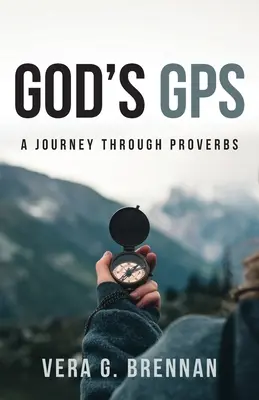 Božie GPS: Cesta cez Príslovia - God's GPS: A Journey Through Proverbs
