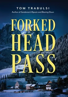 Priechod Forked Head - Forked Head Pass