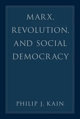 Marx, revolúcia a sociálna demokracia - Marx, Revolution, and Social Democracy