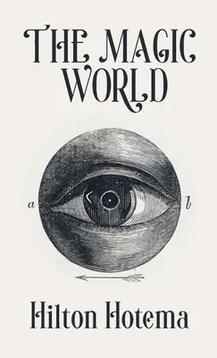 Magický svet v tvrdej väzbe - The Magic World Hardcover