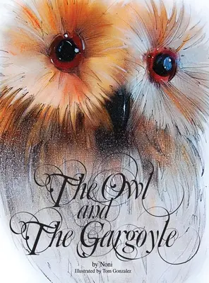 Sova a chrlič - The Owl and the Gargoyle