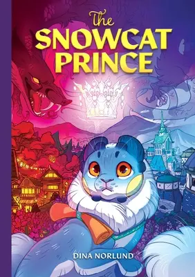 Princ snežnej mačky - The Snowcat Prince