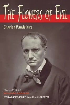 Kvety zla: Dvojjazyčné vydanie - The Flowers of Evil: Bilingual Edition