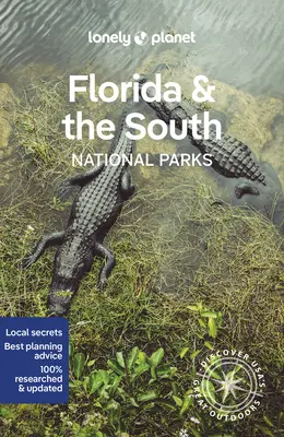 Lonely Planet Florida a národné parky juhu 1 - Lonely Planet Florida & the South's National Parks 1