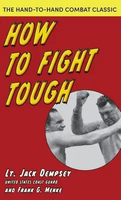 Ako bojovať tvrdo - How To Fight Tough
