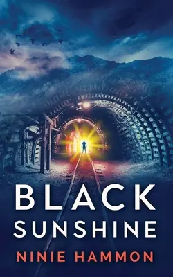 Čierny slnečný svit - Black Sunshine
