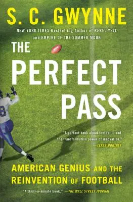 Dokonalý priechod: Americký génius a vynájdenie futbalu - The Perfect Pass: American Genius and the Reinvention of Football