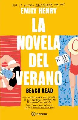 La Novela del Verano / Beach Read (Spanish Edition)