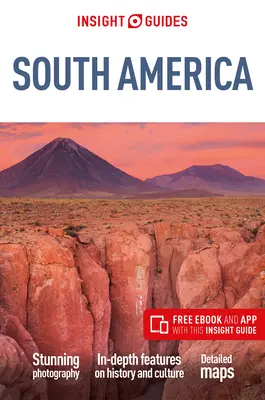 Insight Guides Južná Amerika (cestovný sprievodca s elektronickou knihou zdarma) - Insight Guides South America (Travel Guide with Free Ebook)