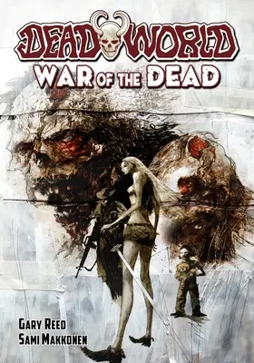 Deadworld: Vojna mŕtvych - Deadworld: War of the Dead