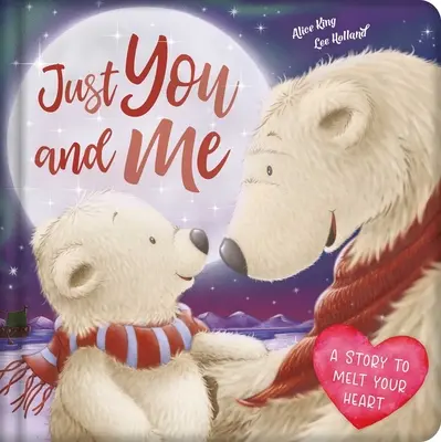 Len ty a ja: Polstrovaná dosková kniha - Just You and Me: Padded Board Book