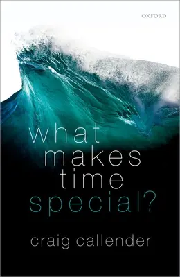 Čím je čas výnimočný? - What Makes Time Special?