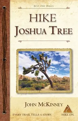 Turistika v Joshua Tree: Hike Joshua Tree: Najlepšie jednodňové túry v národnom parku Joshua Tree: Púť po - Hike Joshua Tree: Best Day Hikes in Joshua Tree National Park
