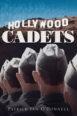 Hollywoodski kadeti - Hollywood Cadets