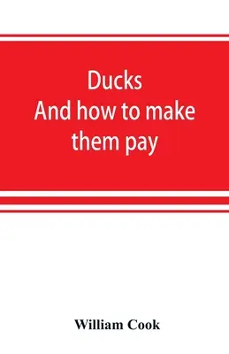 Kačice: a ako ich prinútiť platiť - Ducks: and how to make them pay