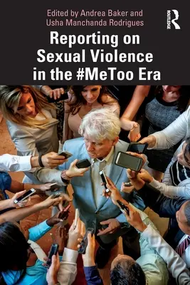 Informovanie o sexuálnom násilí v ére #Metoo - Reporting on Sexual Violence in the #Metoo Era