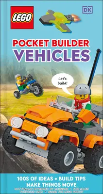 Lego vreckový staviteľ vozidiel: Lego Lego: Pohyblivé stavebnice (1): Vytvorte veci v pohybe - Lego Pocket Builder Vehicles: Make Things Move