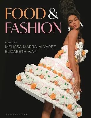 Jedlo a móda - Food and Fashion