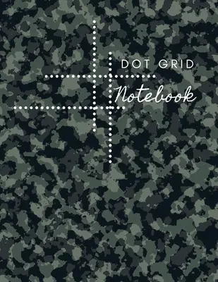 Dot Grid Notebook (Zápisník s bodovou mriežkou): Veľký (8,5 x 11) Dot Grid Composition Notebook: Army Design Dotted Notebook/Journal - Dot Grid Notebook: Army Design Dotted Notebook/JournalLarge (8.5 x 11) Dot Grid Composition Notebook