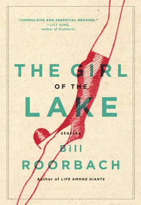 Dievča z jazera: Príbehy - The Girl of the Lake: Stories