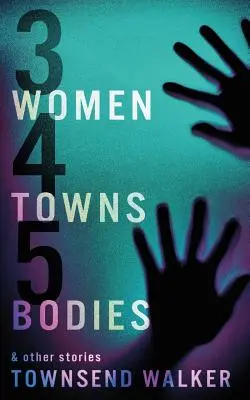 3 Ženy 4 Mestá 5 Telá - 3 Women 4 Towns 5 Bodies