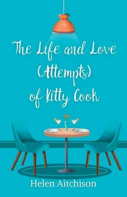 Život a láska (pokusy) Kitty Cookovej - The Life and Love (Attempts) of Kitty Cook