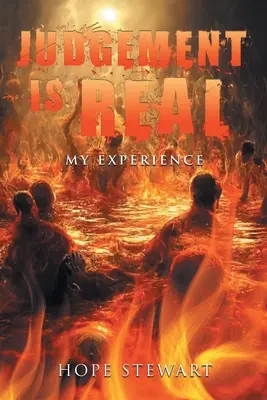 Súd je skutočný: moja skúsenosť - Judgement is Real: My Experience