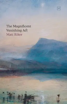 Veľkolepé zmiznutie - The Magnificent Vanishing Act