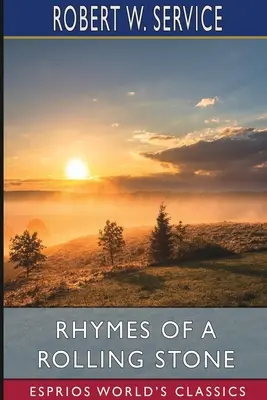 Rýmy valiaceho sa kameňa (Esprios Classics) - Rhymes of a Rolling Stone (Esprios Classics)