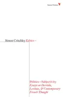 Etika-politika-subjektivita: Eseje o Derridovi, Levinasovi a súčasnom francúzskom myslení - Ethics-Politics-Subjectivity: Essays on Derrida, Levinas & Contemporary French Thought