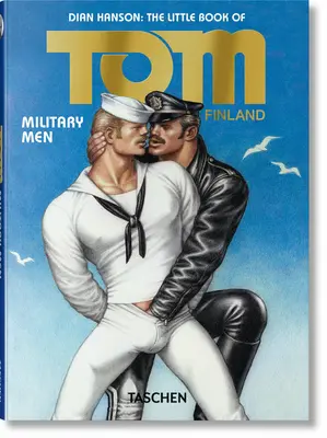 Malá kniha o Tomovi. Vojenskí muži - The Little Book of Tom. Military Men