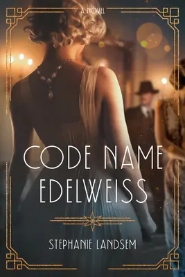 Krycie meno Edelweiss - Code Name Edelweiss