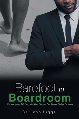 Od bosých nôh po rokovaciu sálu - Barefoot to Boardroom