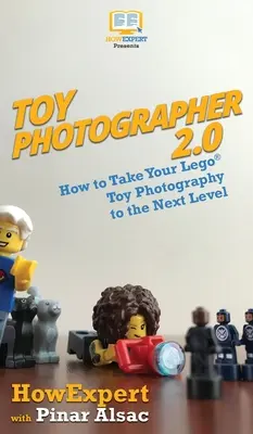 Fotograf hračiek 2.0: Ako posunúť svoju fotografiu hračiek Lego na vyššiu úroveň - Toy Photographer 2.0: How to Take Your Lego Toy Photography to the Next Level