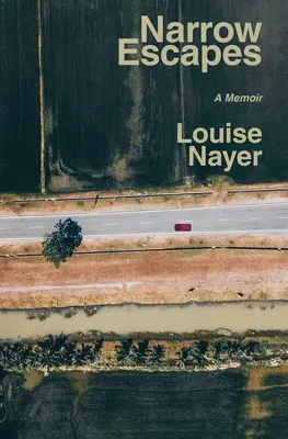 Úzke úniky: Memoáre - Narrow Escapes: A Memoir