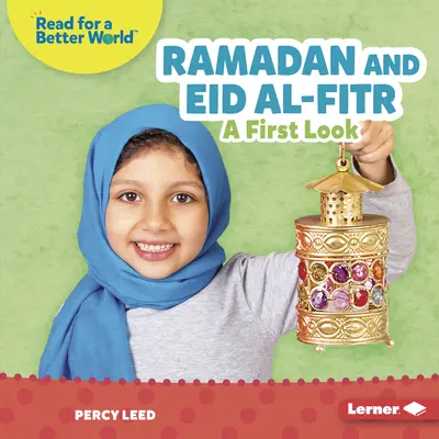 Ramadán a Íd al-Fitr: Prvý pohľad - Ramadan and Eid Al-Fitr: A First Look
