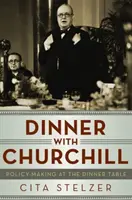 Večera s Churchillom - Dinner with Churchill