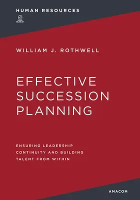 Efektívne plánovanie nástupníctva: Zabezpečenie kontinuity vedenia a budovanie talentov zvnútra - Effective Succession Planning: Ensuring Leadership Continuity and Building Talent from Within