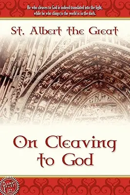 O priľnutí k Bohu - On Cleaving to God