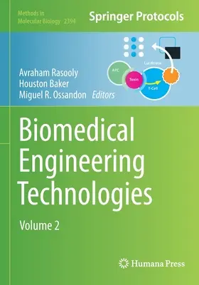Biomedicínske inžinierske technológie: Vydanie: 2. zväzok Biotechnické inžinierstvo: 2. zväzok - Biomedical Engineering Technologies: Volume 2