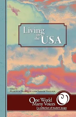 One World Many Voices: Život v USA - One World Many Voices: Living in the USA