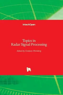 Témy z oblasti spracovania radarového signálu - Topics in Radar Signal Processing