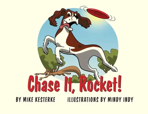 Chase It, Rocket!: Vyhrajte alebo prehrajte - učíme sa - Chase It, Rocket!: Win or Lose - We Learn