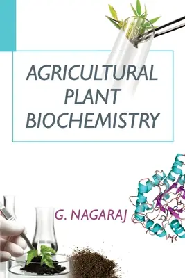 Biochémia poľnohospodárskych rastlín - Agricultural Plant Biochemistry