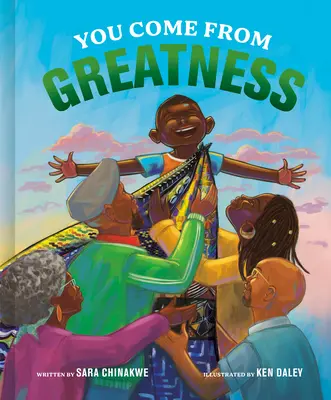 You Come from Greatness: A Celebration of Black History: Obrázková kniha - You Come from Greatness: A Celebration of Black History: A Picture Book