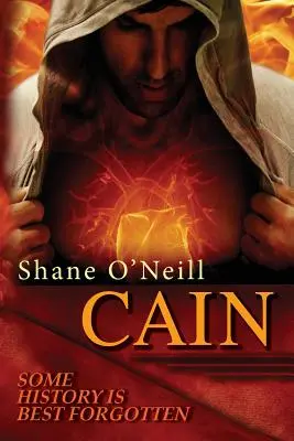 Kain: Na niektoré dejiny je najlepšie zabudnúť - Cain: Some history is best forgotten