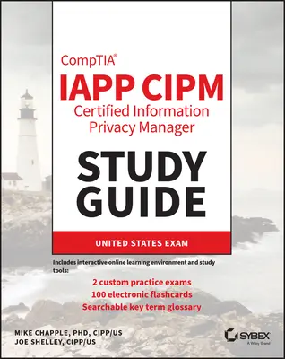 Iapp Cipm Certified Information Privacy Manager Študijná príručka - Iapp Cipm Certified Information Privacy Manager Study Guide