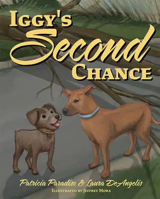 Iggyho druhá šanca - Iggy's Second Chance