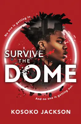 Prežiť v dóme - Survive the Dome