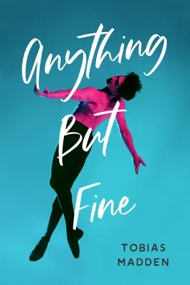 Čokoľvek, len nie jemné - Anything But Fine
